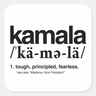 Kamala Definition - Tough Principled Feareless Square Sticker