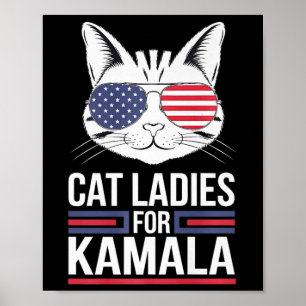 Kamala For President - Cat Lady Uni  Poster