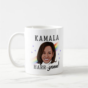 Kamala Harr-Yasss Coffee Mug