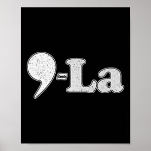 Kamala Harris 2024 47 Comma + La For President Pre Poster