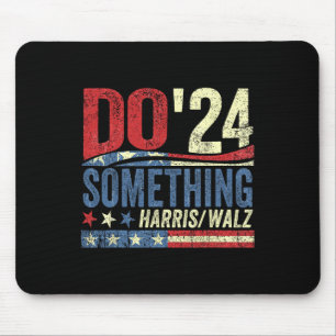 Kamala Harris 2024 Election - Michelle Obama Do So Mouse Mat