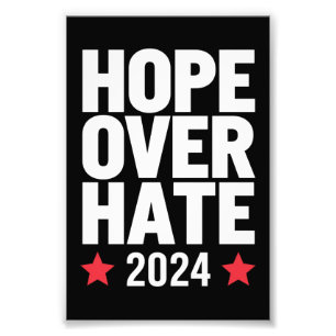 Kamala Harris 2024 Hope Over Hate Presidential Photo Print