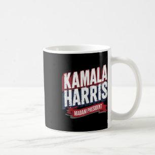 Kamala Harris 2024 Madam President Kamala 47 Usa E Coffee Mug