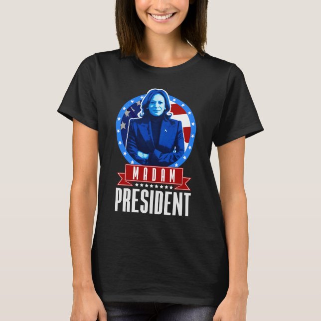 Kamala Harris 2024: Madam President T-Shirt (Front)