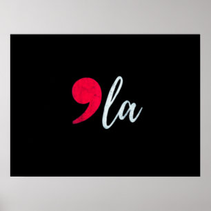 Kamala Harris 2024 President Comma La Funny Poster