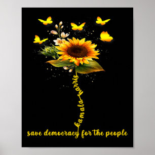 Kamala Harris 2024 Save Democracy For The People S Poster