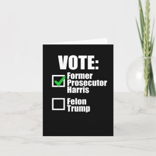 Kamala Harris 2024 - Vote Former Prosecutor Harris Card