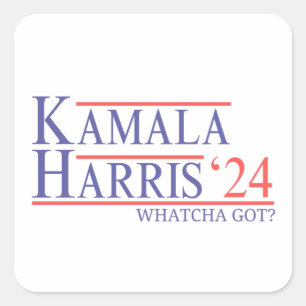 Kamala Harris 2024 Whatcha Got Madam President  Square Sticker