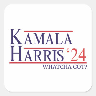 Kamala Harris 2024 Whatcha Got Madam President  Square Sticker