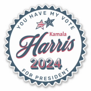 Kamala Harris 2024   You Have my Vote 