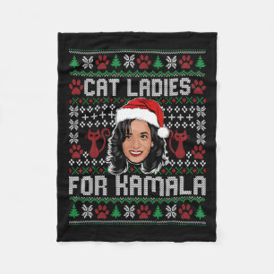 Kamala Harris 24 Ugly Christmas Cat Ladies For Kam Fleece Blanket