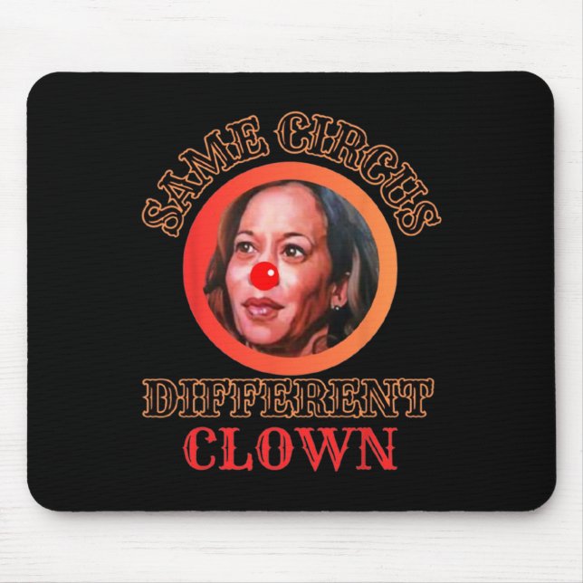 Kamala Harris Clown Kamala Harris Wheimer 2024 Pre Mouse Mat (Front)