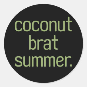 Kamala Harris Coconut Brat Summer 2024  Classic Round Sticker
