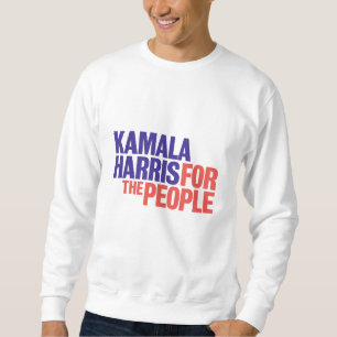Kamala Harris For the People Sweatshirt