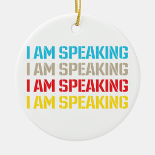 Kamala Harris I am Speaking Ceramic Tree Decoration