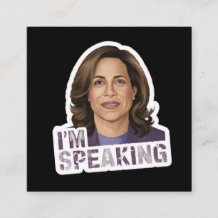 Kamala Harris I Am Speaking, Historic Debate Quote Square Business Card