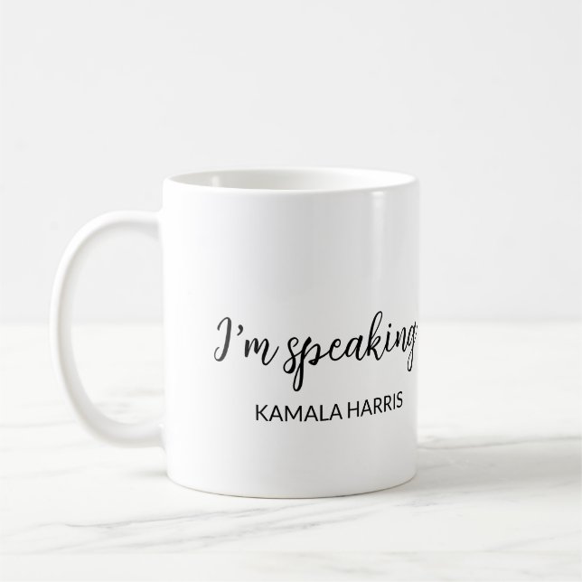 Kamala Harris I'm Speaking 2024 Madam President Coffee Mug (Left)