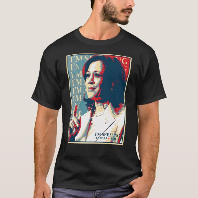 Kamala Harris I'm Speaking 2024 President Election T-Shirt (Front)