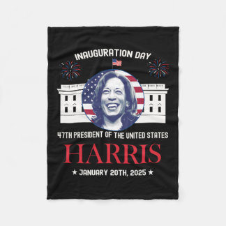 Kamala Harris Inauguration Day 2025 Madam 47th Pre Fleece Blanket