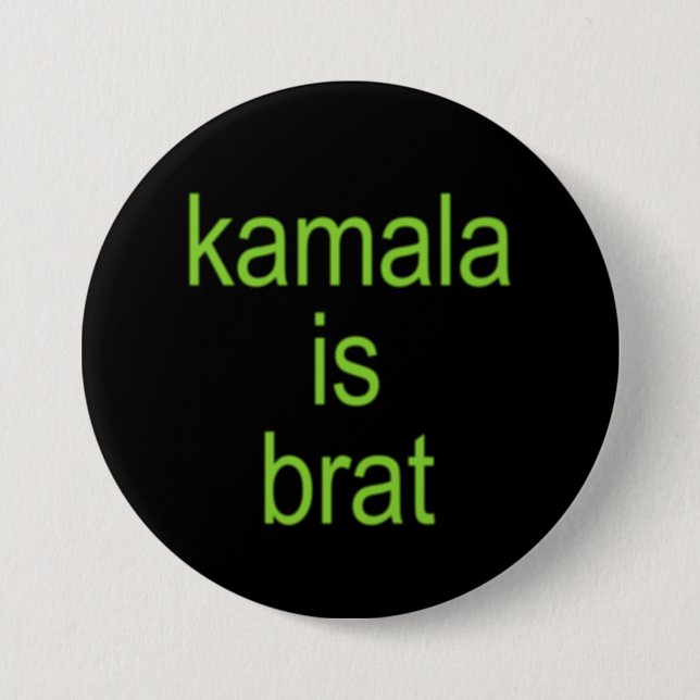 Kamala Harris is brat 7.5 Cm Round Badge (Front)
