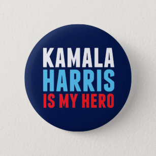 Kamala Harris is My Hero 6 Cm Round Badge