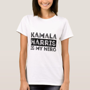 Kamala Harris is My Hero - President 2024 T-Shirt