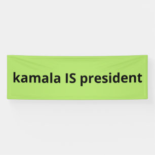 Kamala Harris is President 2024 Election Banner