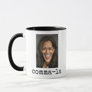 Kamala Harris (It's comma-la) Mug