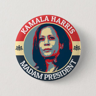 KAMALA HARRIS MADAM PRESIDENT 6 CM ROUND BADGE