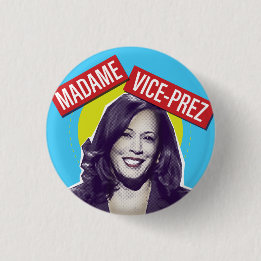 Kamala Harris / Madame Vice-President 3 Cm Round Badge