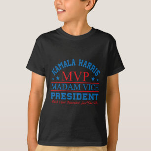 Kamala Harris Mvp Madam Vice President Black And E T-Shirt