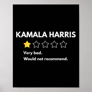 Kamala Harris One 1 Star Rating Very Bad Would Not Poster