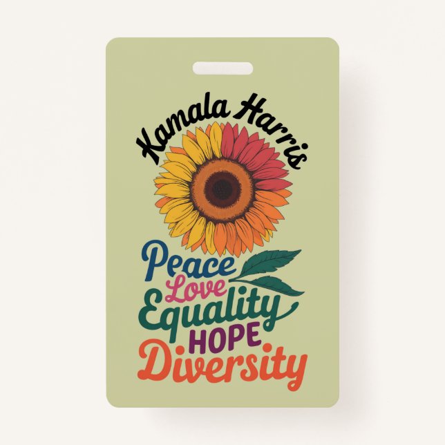 Kamala Harris Peace Love Equality Hope Diversity ID Badge (Front)