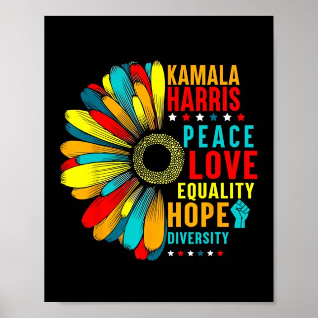 Kamala Harris Peace Love Equality Hope Diversity  Poster (Front)