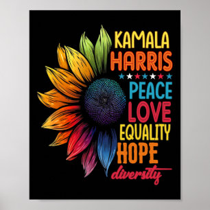 Kamala Harris Peace Love Equality Hope Diversity  Poster