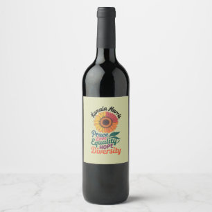 Kamala Harris Peace Love Equality Hope Diversity Wine Label