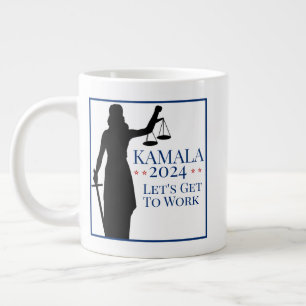 Kamala Harris President Get to Work 2024 Election Large Coffee Mug