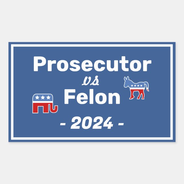 Kamala Harris Prosecutor VS Felon Rectangular Sticker (Front)