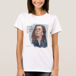 Kamala Harris & Quote T-Shirt