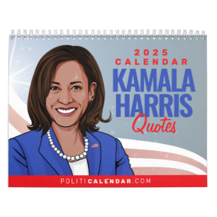 KAMALA HARRIS QUOTES 2025 CALENDAR
