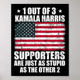 Kamala Harris Stupid Joke American Flag Usa Funny  Poster