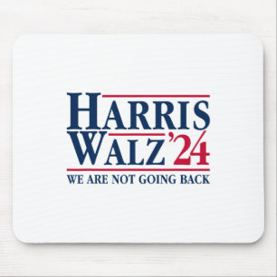 Kamala Harris Tim Walz Vp We Are Not Going Back! 1 Mouse Mat