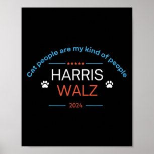 Kamala Harris Tim Wheimer 2024 Cat People Are My K Poster