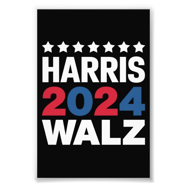 Kamala Harris Walz For President Vice President  Photo Print (Front)