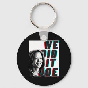 Kamala Harris &#';we Did It Joe&#; Modern Design Key Ring