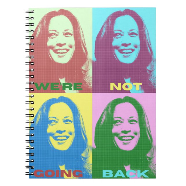 Kamala Harris: We're Not Going Back Pop Art Notebook (Front)