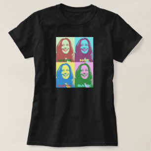 Kamala Harris: We're Not Going Back Pop Art T-Shirt