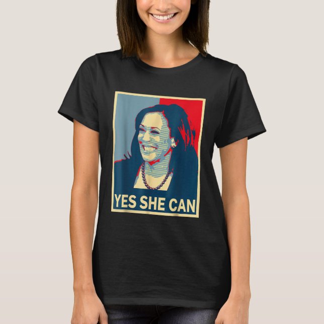 Kamala Harris YES SHE CAN 2024 Election President T-Shirt (Front)