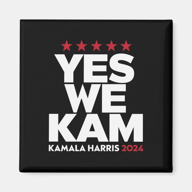 Kamala Harris Yes We Kam for US President 2024  Magnet (Front)