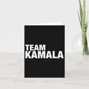 Kamala Kamala Harris For President Card